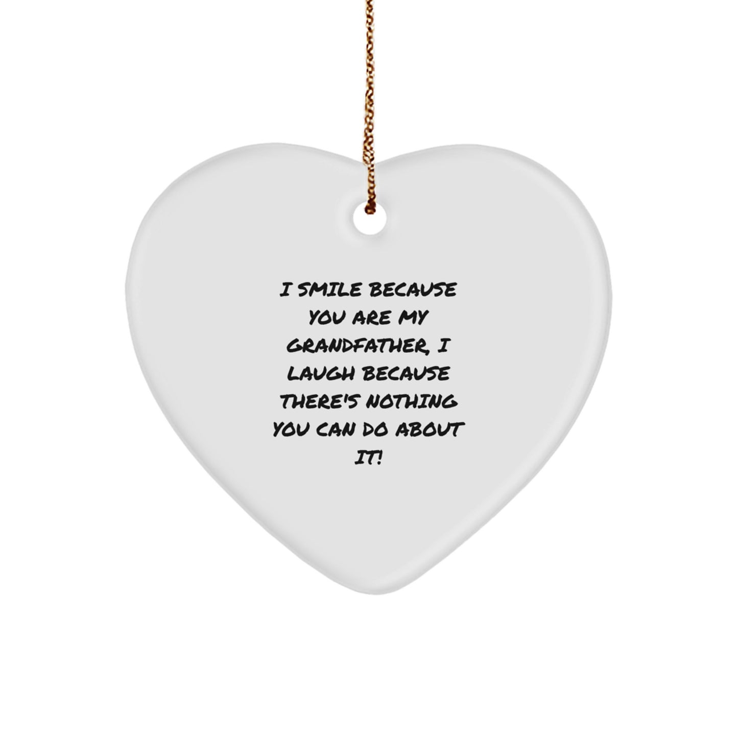 Funny Grandfather Gifts, Heart Ornament for Grandfather, Christmas Unique Gifts from Family to Grandfather - Image 1