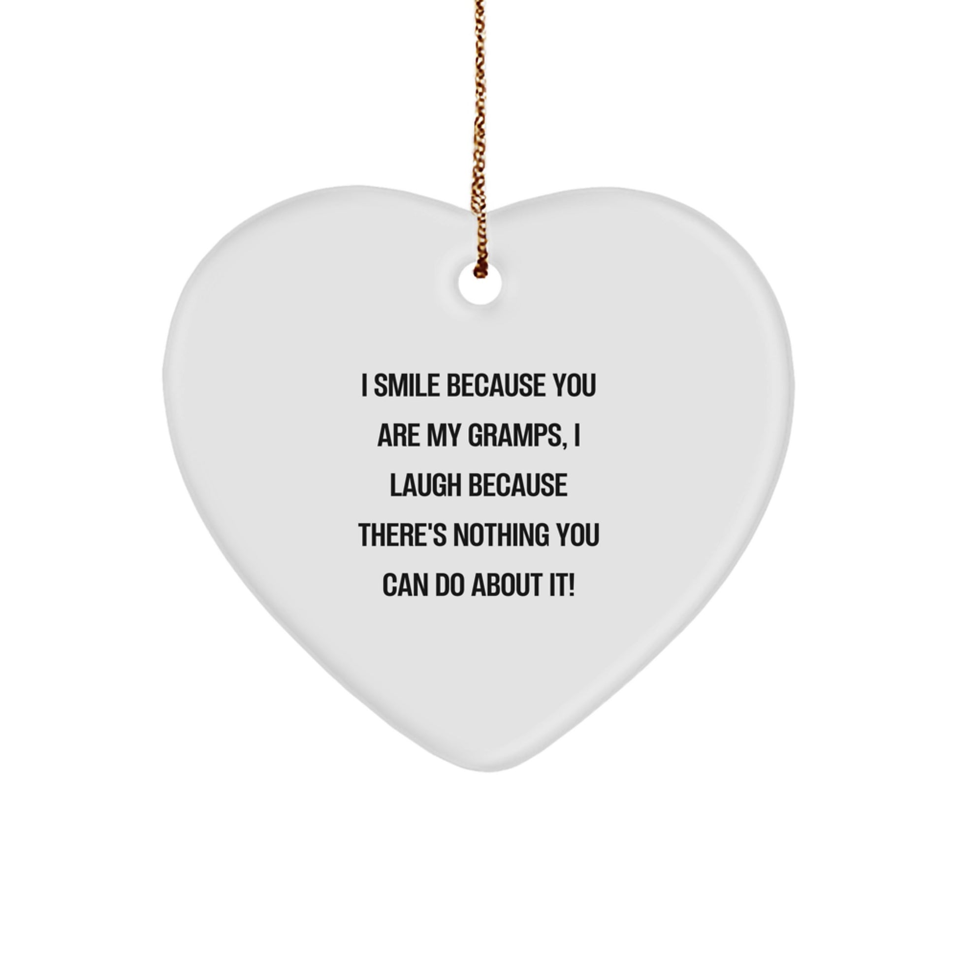 Funny Gramps Gifts from Family Members with Heart Ornament, I Smile Because You Are My Gramps, Perfect for Christmas Unique Gifts - Image 1