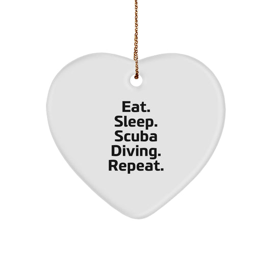 Funny Scuba Diving Gifts for Friends, Unique Scuba Diving Christmas Decor from Men to Family, Eat. Sleep. Scuba Diving. Repeat. Heart Ornament - Image 1