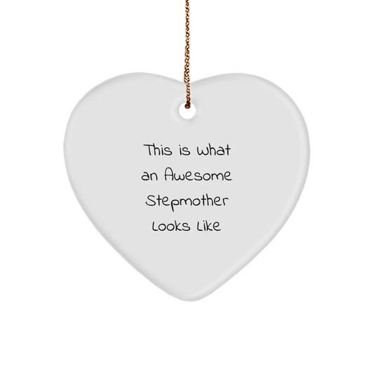 Gifts from Family, Unique Stepmother Heart Ornaments for Christmas, Funny 'This Is What An Awesome Stepmother Looks Like' Quote - Image 1