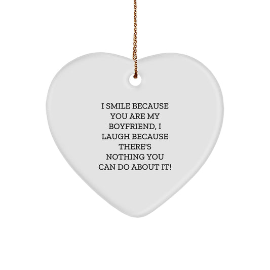 Funny Heart Ornament Gifts from Sweetheart Lover, Sweetheart Unique Christmas Unique Gifts, I Smile Because You Are My Sweetheart - Image 1