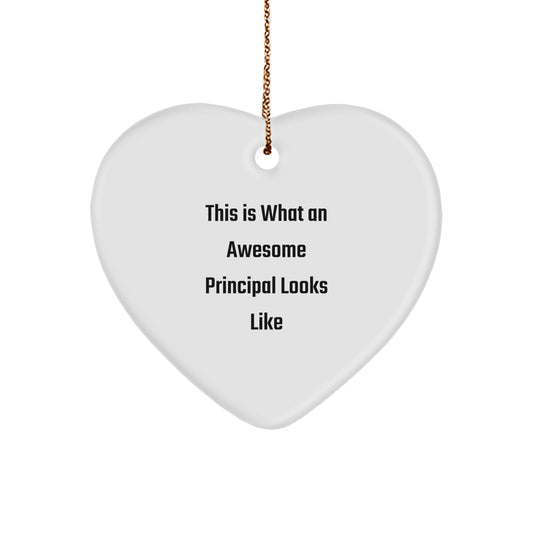 Funny Principal Gifts from Men to Principal Heart Ornament This Is What An Awesome Principal Looks Like - Christmas Unique Gifts - Image 1