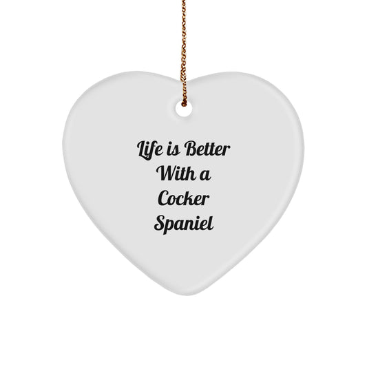 Cocker Spaniel Dog Christmas Unique Gifts from Friends, Family, or Co-workers - Funny Heart Ornament with Life Is Better With A Cocker Spaniel Quote - Image 1