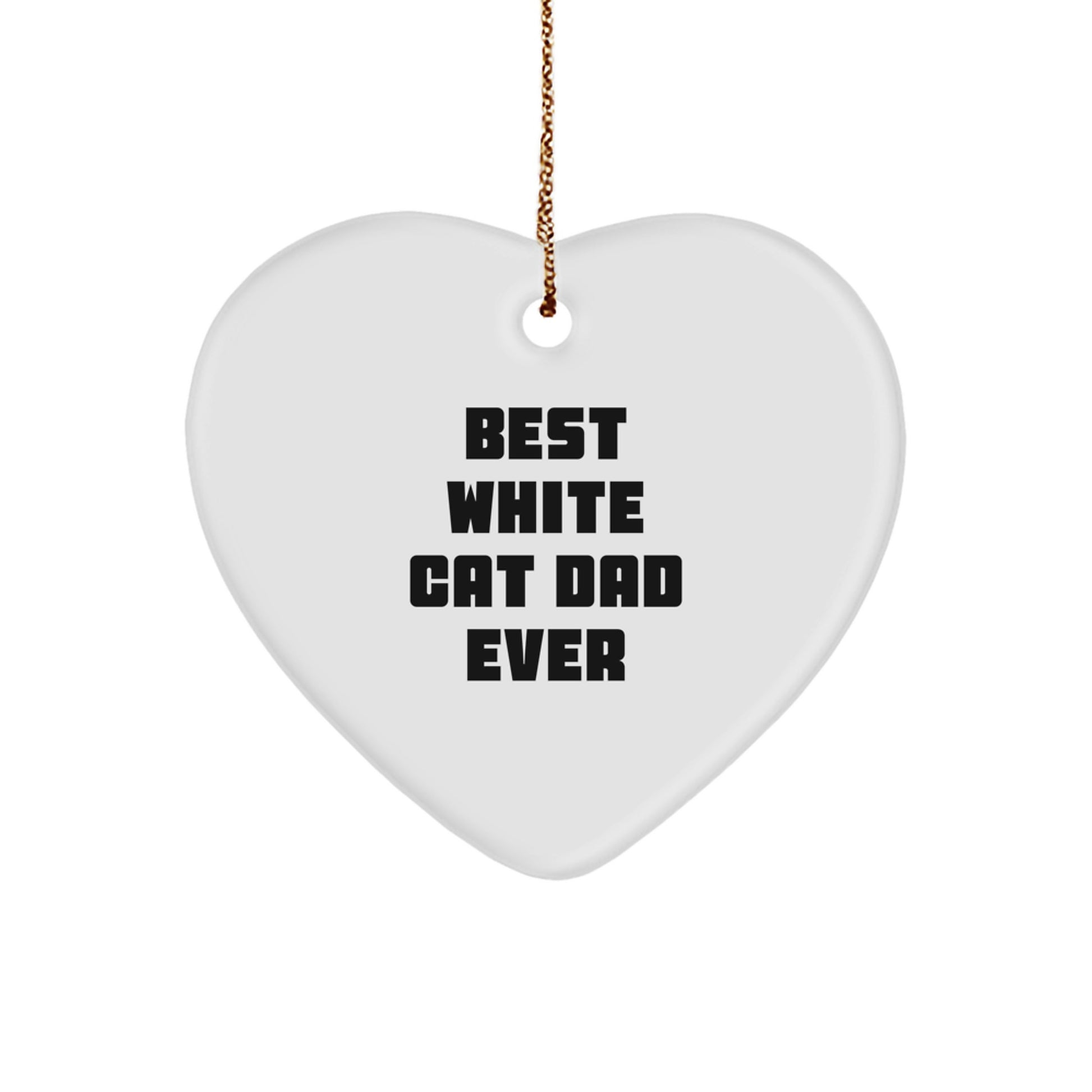 Funny White Cat Heart Ornament Gifts for White Cat Lovers from Dad on Christmas Unique Gifts - Image 1