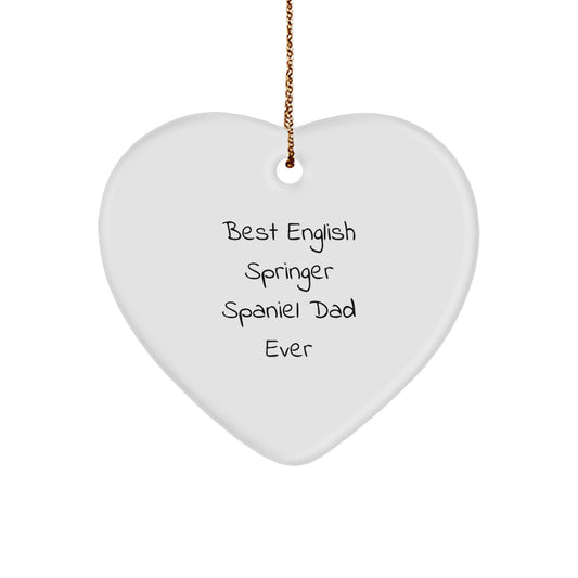 English Springer Spaniel Dog Heart Ornament Gifts for Dad from Family - Funny Quote Christmas Unique Presents - Image 1