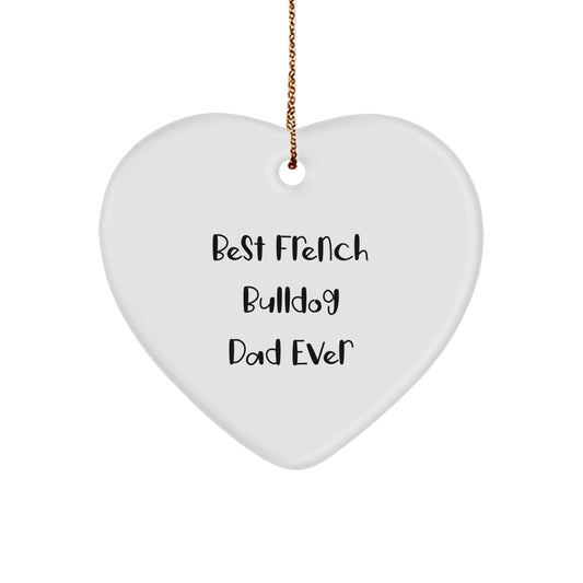 Funny French Bulldog Dad Heart Ornament - Great Gift for French Bulldog Lover Friends Family Members, Christmas Unique Decorations - Image 1