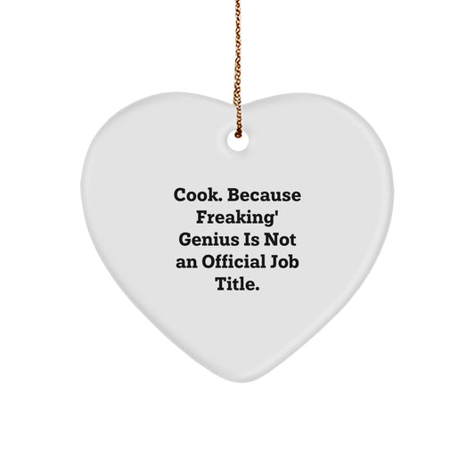 Funny Cook Gifts for Men - Heart Ornament with Inspirational Quote - Gifts from Men to Cooks for Christmas - Image 1
