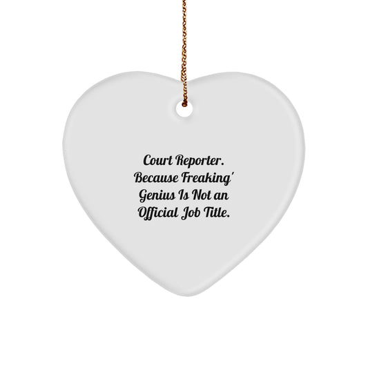 Funny Court Reporter Heart Ornament Gifts for Men Women Friends Coworkers Family, Christmas Unique Gifts from Men Women Friends Coworkers Family to Court Reporter, Court Reporter Gifts Ideas - Image 1