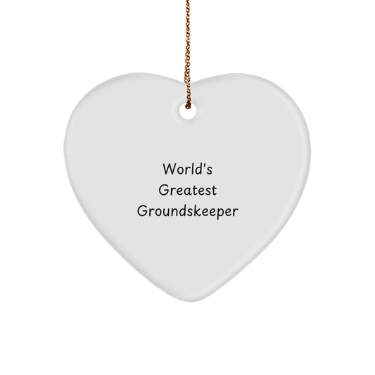 Funny groundskeeper Gifts from Men for World's Greatest groundskeeper Heart Ornament, Unique Christmas Unique Gifts, groundskeeper Decoration, Funny groundskeeper Quote, Heart Shaped - Image 1
