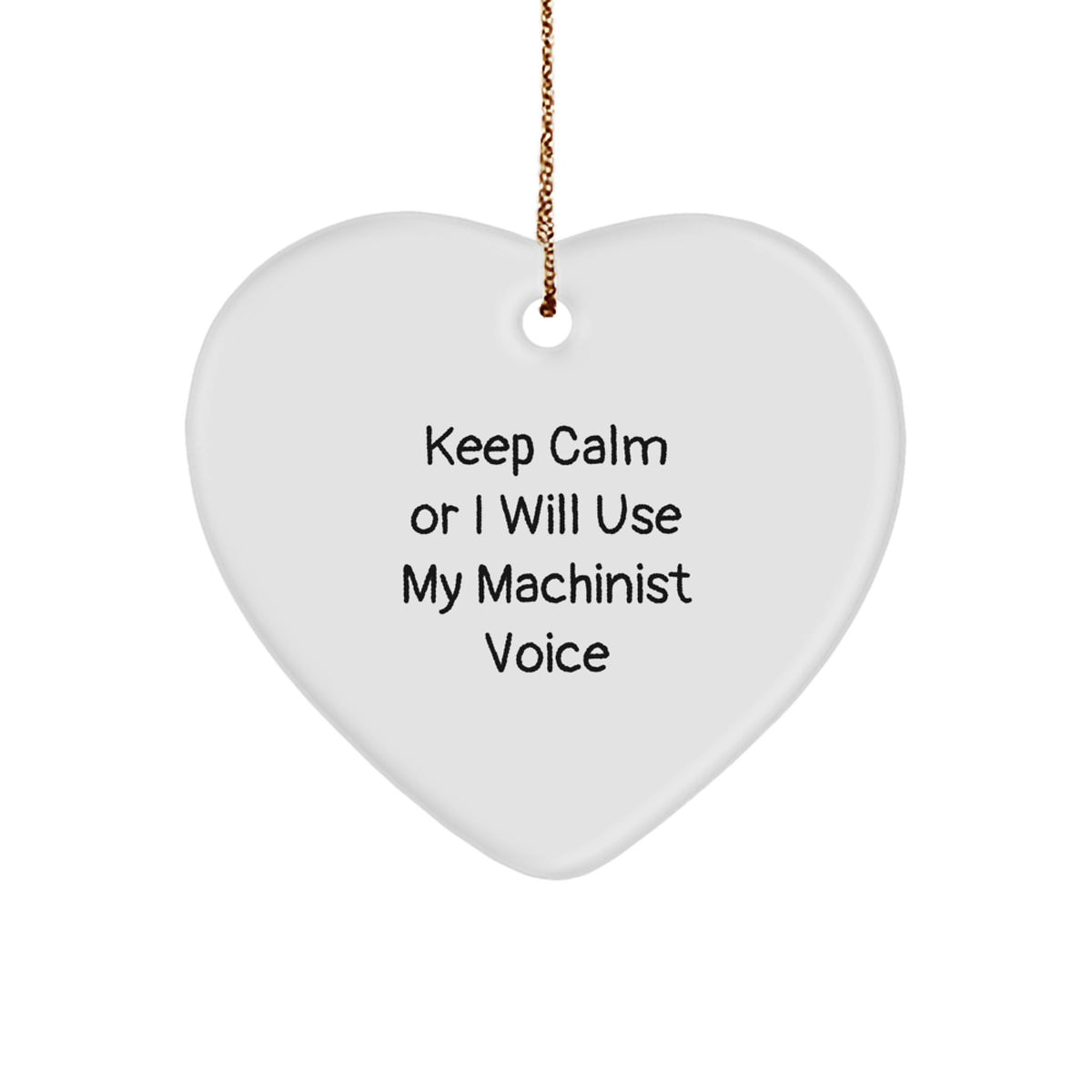 Christmas Gift Machinist Christmas Ornament - Keep Calm Present for Her - Image 1