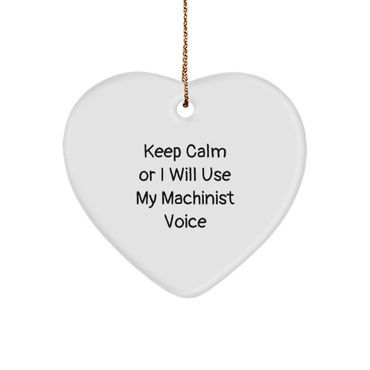 Christmas Gift Machinist Christmas Ornament - Keep Calm Present for Her - Image 1
