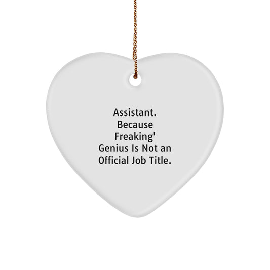 Funny Assistant Heart Ornament Gifts from Friends for Assistant at Christmas Unique Gifts - Image 1