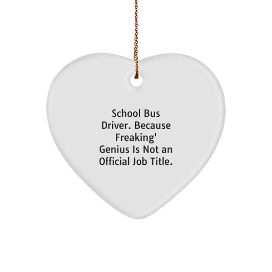 School Bus Driver Keepsake Heart Ornament Christmas Unique Gift for Him - Image 1