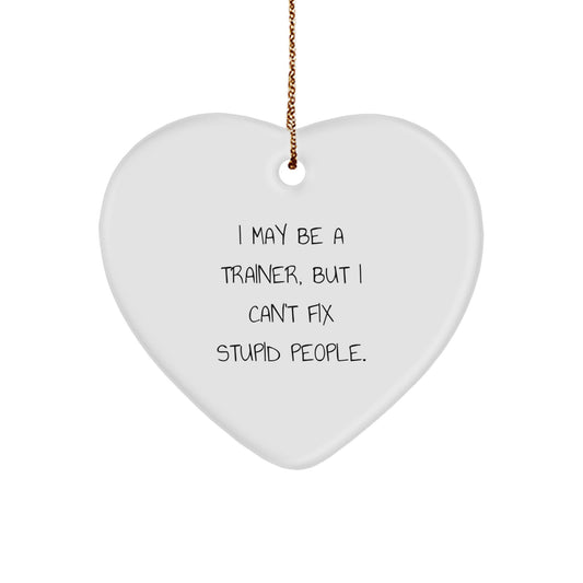 Funny Trainer Heart Ornament for Gifts from Friends and Family - Perfect for Christmas Unique Gifts - Image 1
