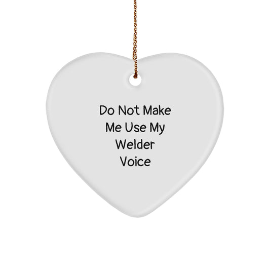 Welder Novelty Heart Ornament Christmas Gift for Friends - Image 1