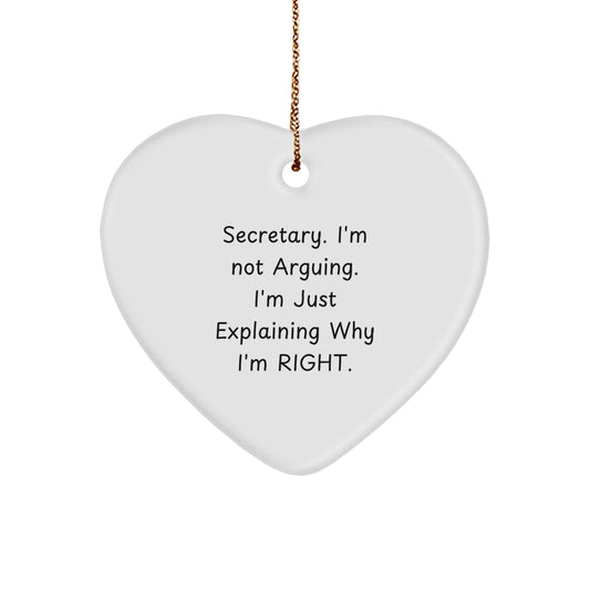 Funny Secretary Gifts, 'I'm Not Arguing. I'm Just Explaining...' Heart Ornament for Secretary, Christmas Unique Gifts from Friends - Image 1