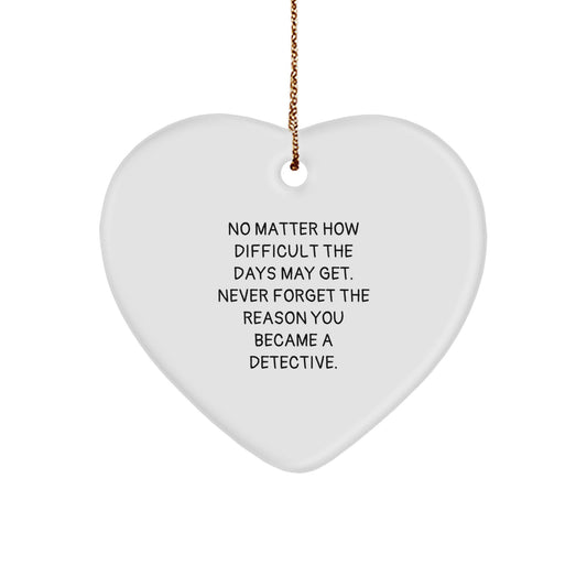 Christmas Unique Gift for Her Detective Heart Ornament Present Never Forget - Image 1