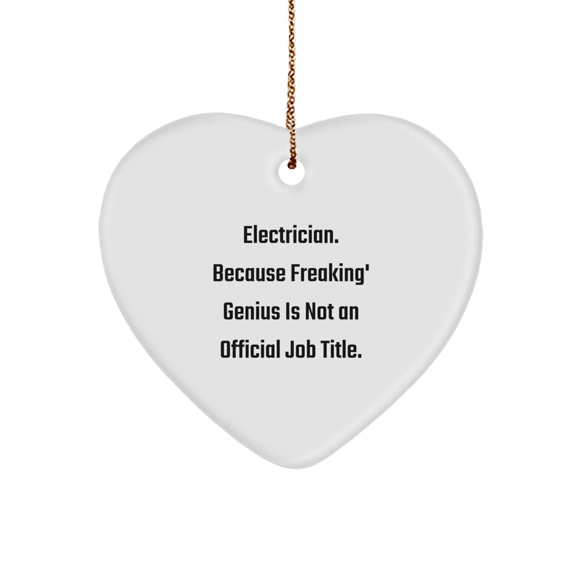 Funny Electrician Gifts from Men to Electrician Friends, Heart Ornament, Electrician Heart Shaped Gift for Christmas - Image 1