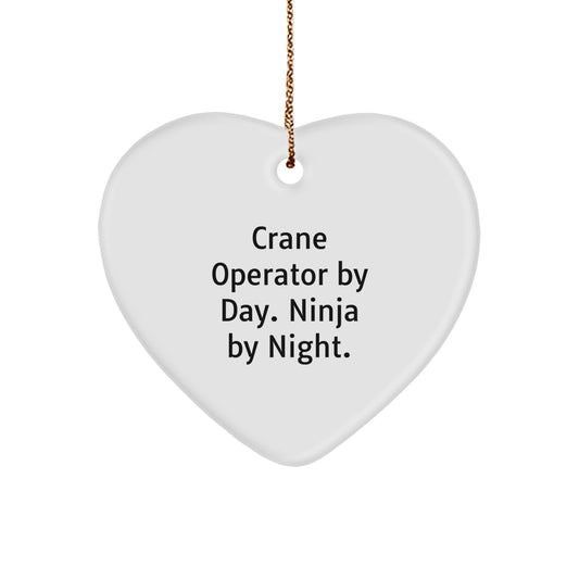 Crane Operator Gifts from Family - Heart Ornament, Crane Operator By Day. Ninja By Night., Unique Christmas Decorations - Image 1