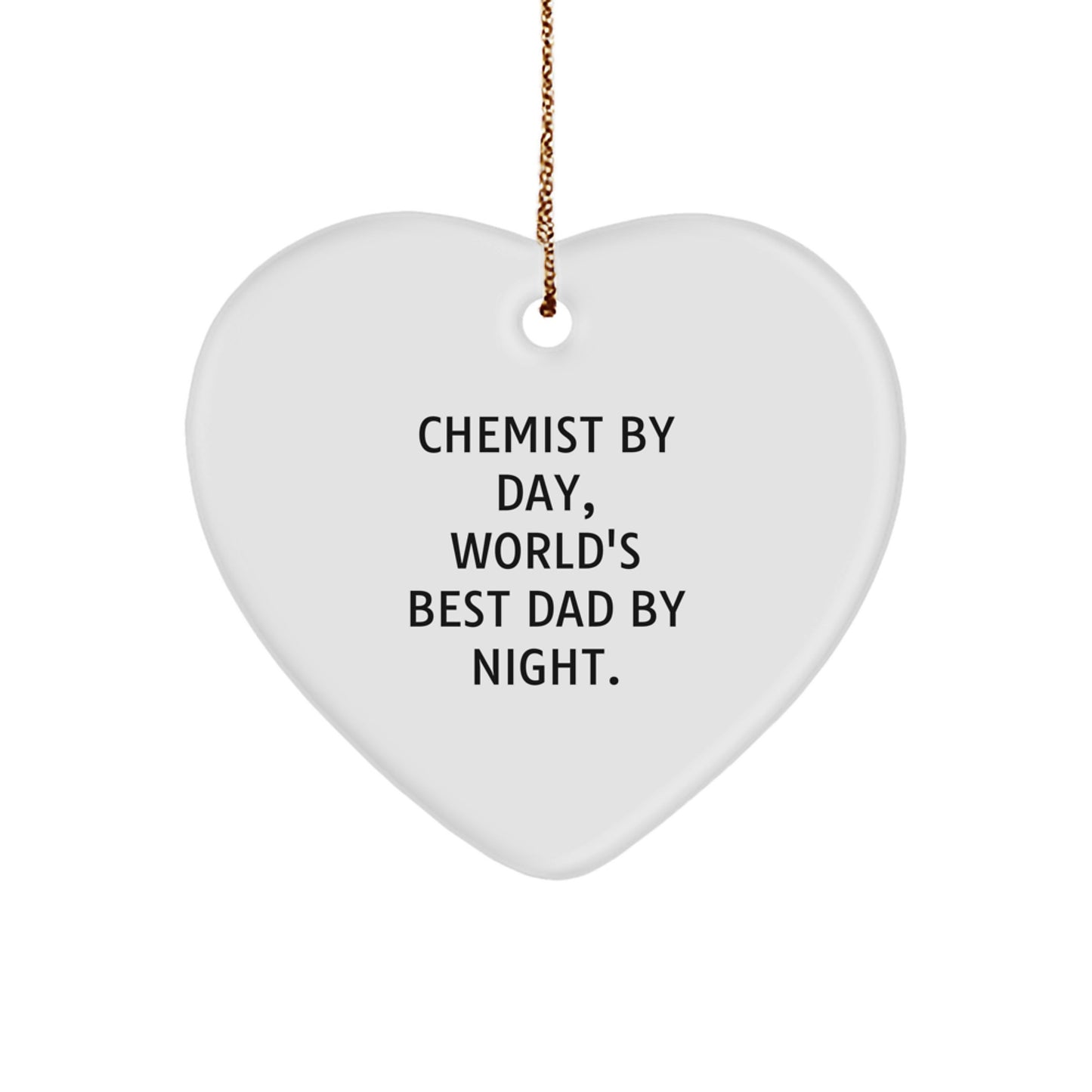 MDF Heart Christmas Ornament for Friends – Chemist By Day Dad Gift - Image 1