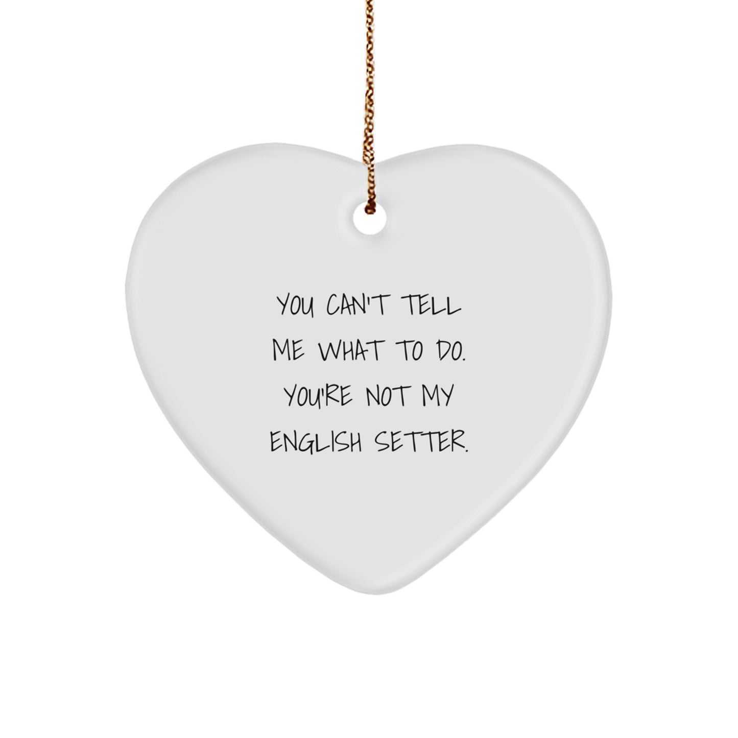 Funny English Setter Dog Heart Ornament Gifts from Friends and Family for Christmas Unique Presents - Image 1