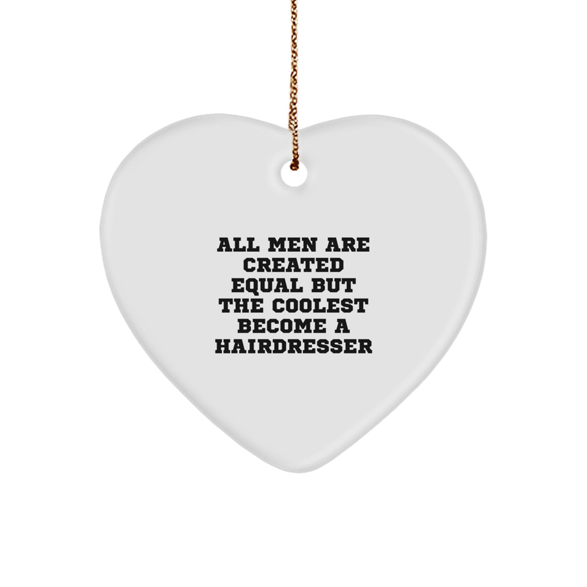 Funny Hairdresser Gifts for Men, Heart Ornament Christmas Unique Gifts from Friends for Hairdresser - Image 1