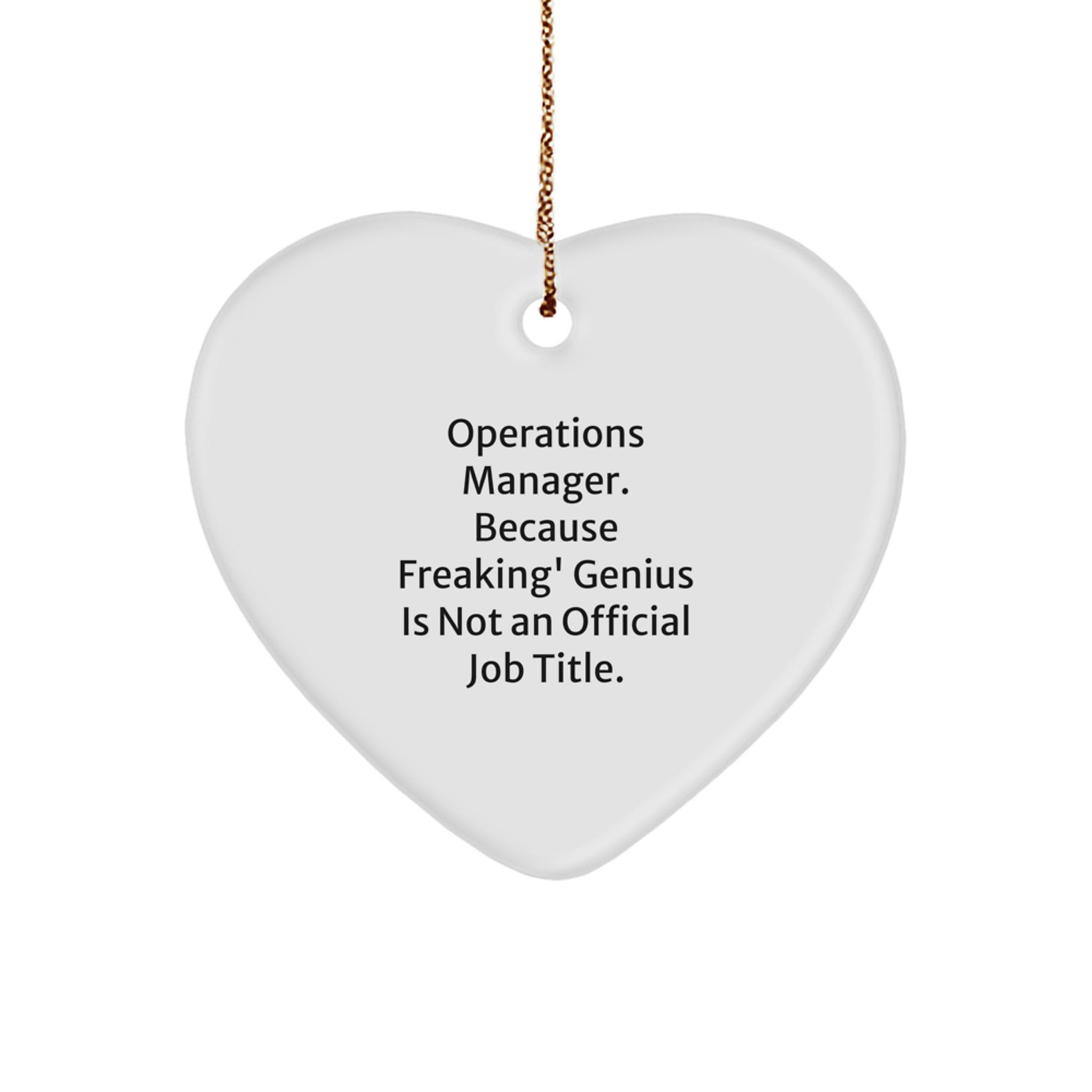 Funny Operations Manager Gifts from Friends Christmas Unique Gifts for Operations Manager Heart Ornament - Image 1
