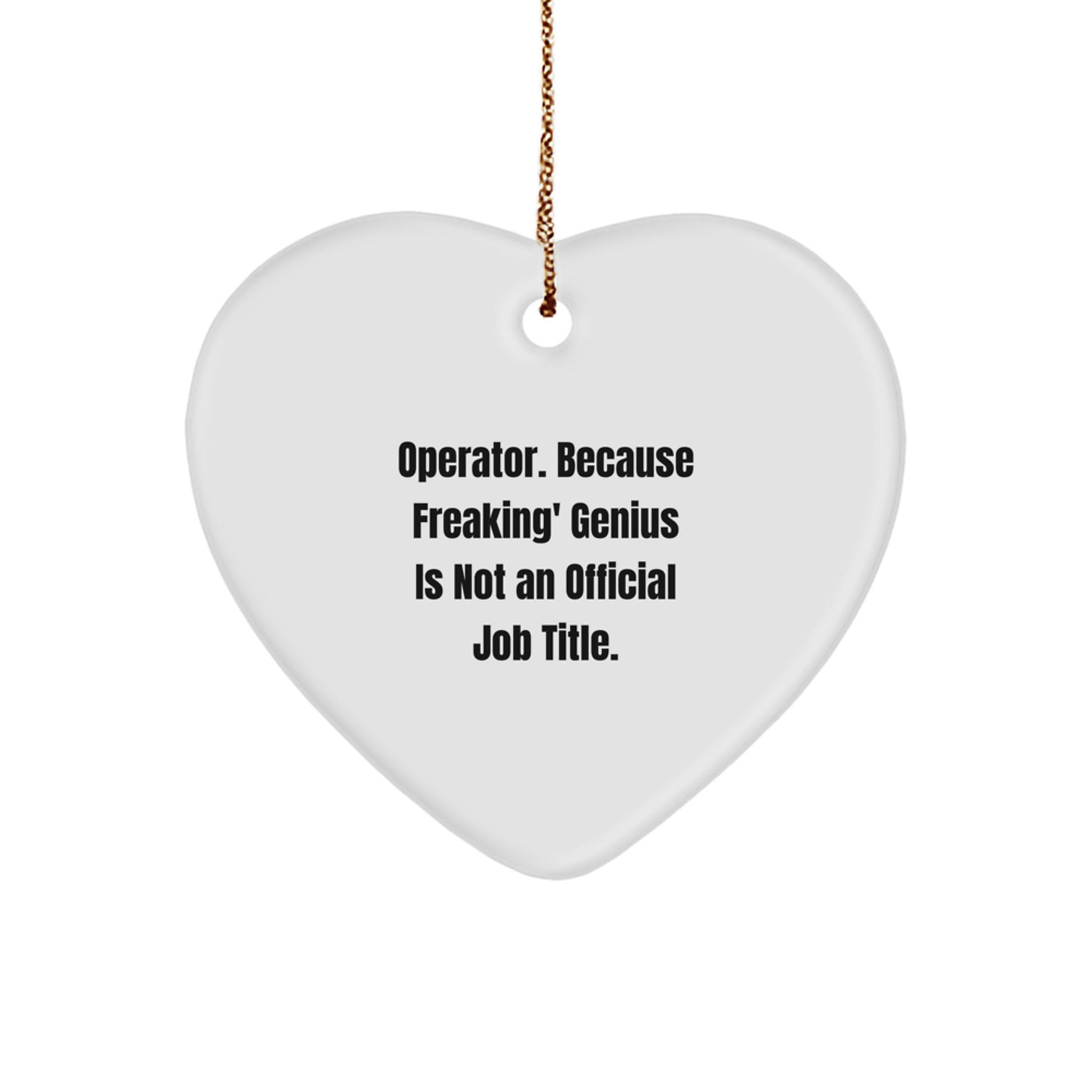Operator Keepsake Christmas Unique Gift for Him White Heart Ornament - Image 1