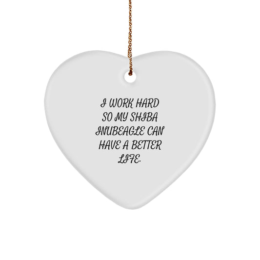 Gifts from Family to Shiba Inu Dog Owners, Funny Quote Heart Ornament for Christmas Unique Gifts - Image 1