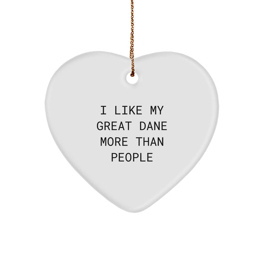 Funny Great Dane Dog Heart Ornament Gifts from Men for Great Dane Dog Owners, Funny Quote I Like My Great Dane More Than People Christmas Unique Gifts - Image 1