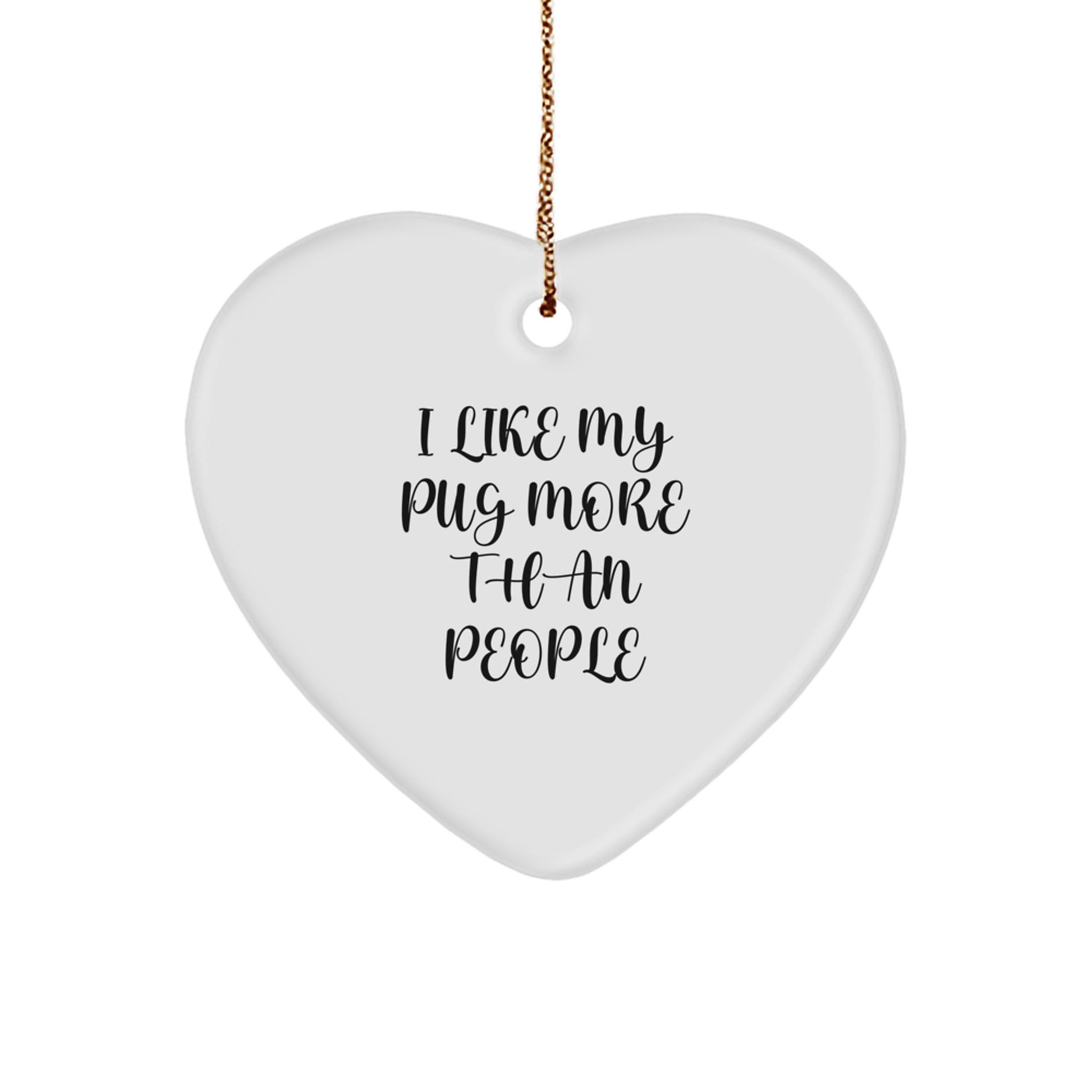 Pug Dog Lover Gifts from Family, Funny Heart Ornament for Pug, Christmas Unique Gifts for Men and Women - Image 1