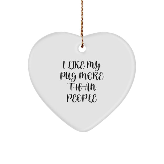Pug Dog Lover Gifts from Family, Funny Heart Ornament for Pug, Christmas Unique Gifts for Men and Women - Image 1