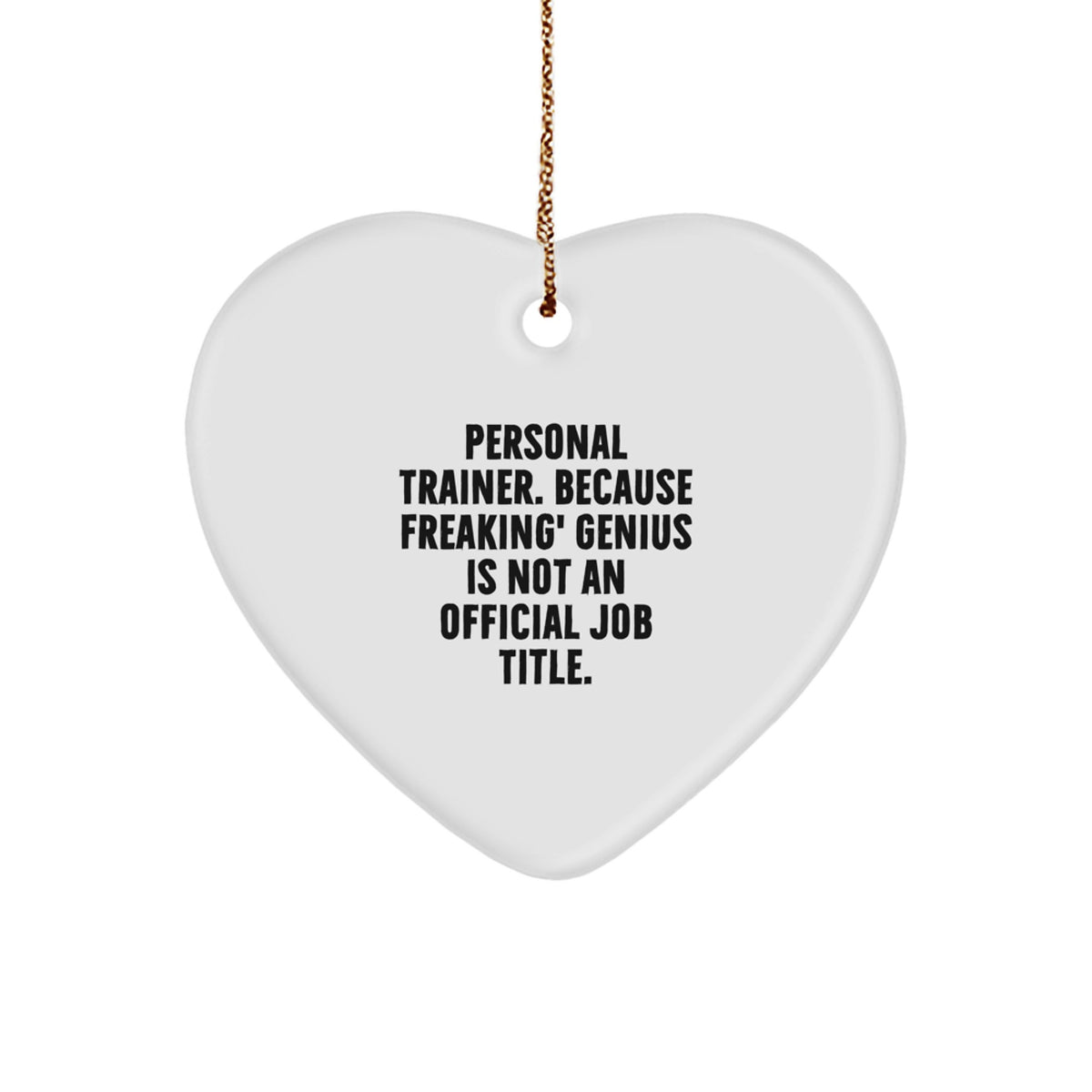 Sassy Personal Trainer Novelty Christmas Ornament for Friends Gift - Image 1
