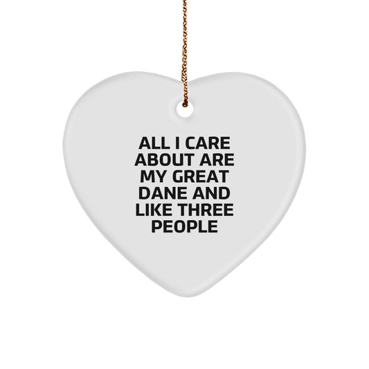 Funny Great Dane Dog Christmas Unique Gifts from Men, Gifts for Great Dane Dog Lovers with Heart Ornament, 'All I Care About Are My Great Dane And Like Three People' Quote - Image 1