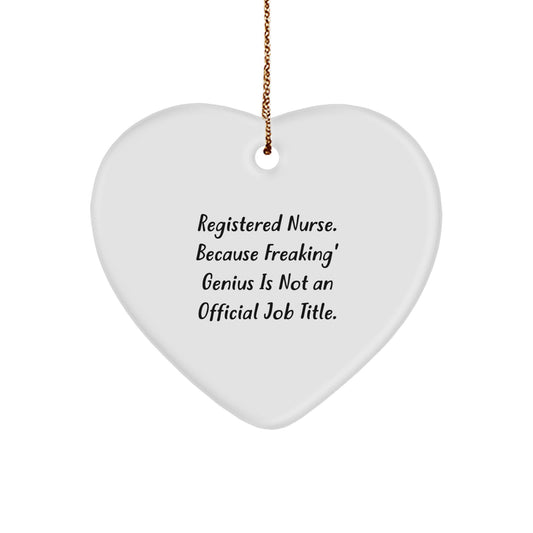 Quirky Registered Nurse Novelty Christmas Ornament for Friends Gift - Image 1