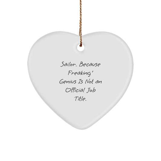 Witty Sailor Christmas Ornament Gift for Friends - Novelty Heart - Image 1