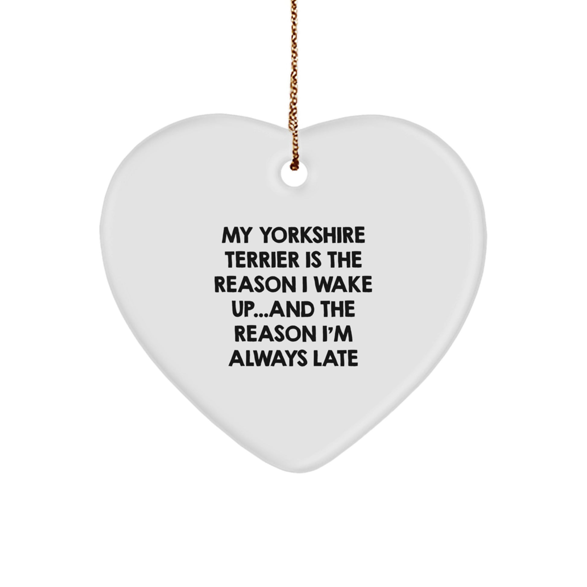 Funny Yorkshire Terrier Dog Gifts from Men, Women, Friends, Coworkers, Family to Yorkshire Terrier Dog Lovers - Heart Ornament - Christmas Unique Decorations - Image 1