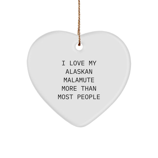 Funny Quote Alaskan Malamute Dog Lover Gifts for Men Christmas Unique Heart Ornament from Husband - Image 1
