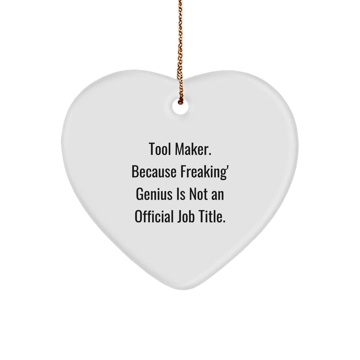 Tool Maker Heart Ornament for Happy Kids - Favorite Christmas Unique Gift - Image 1