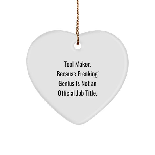 Tool Maker Heart Ornament for Happy Kids - Favorite Christmas Unique Gift - Image 1