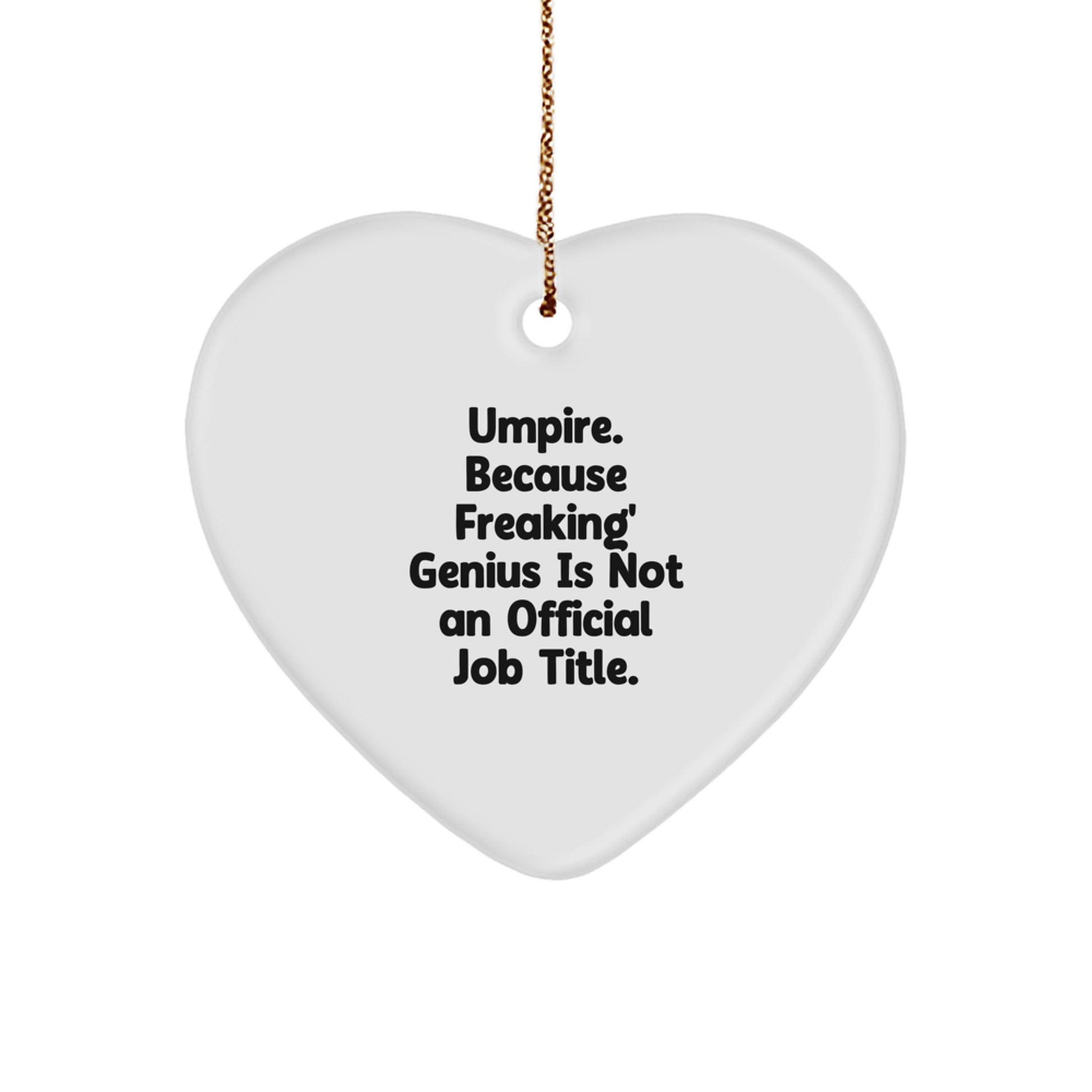 Witty Umpire Novelty Christmas Ornament for Friends Gift - Image 1