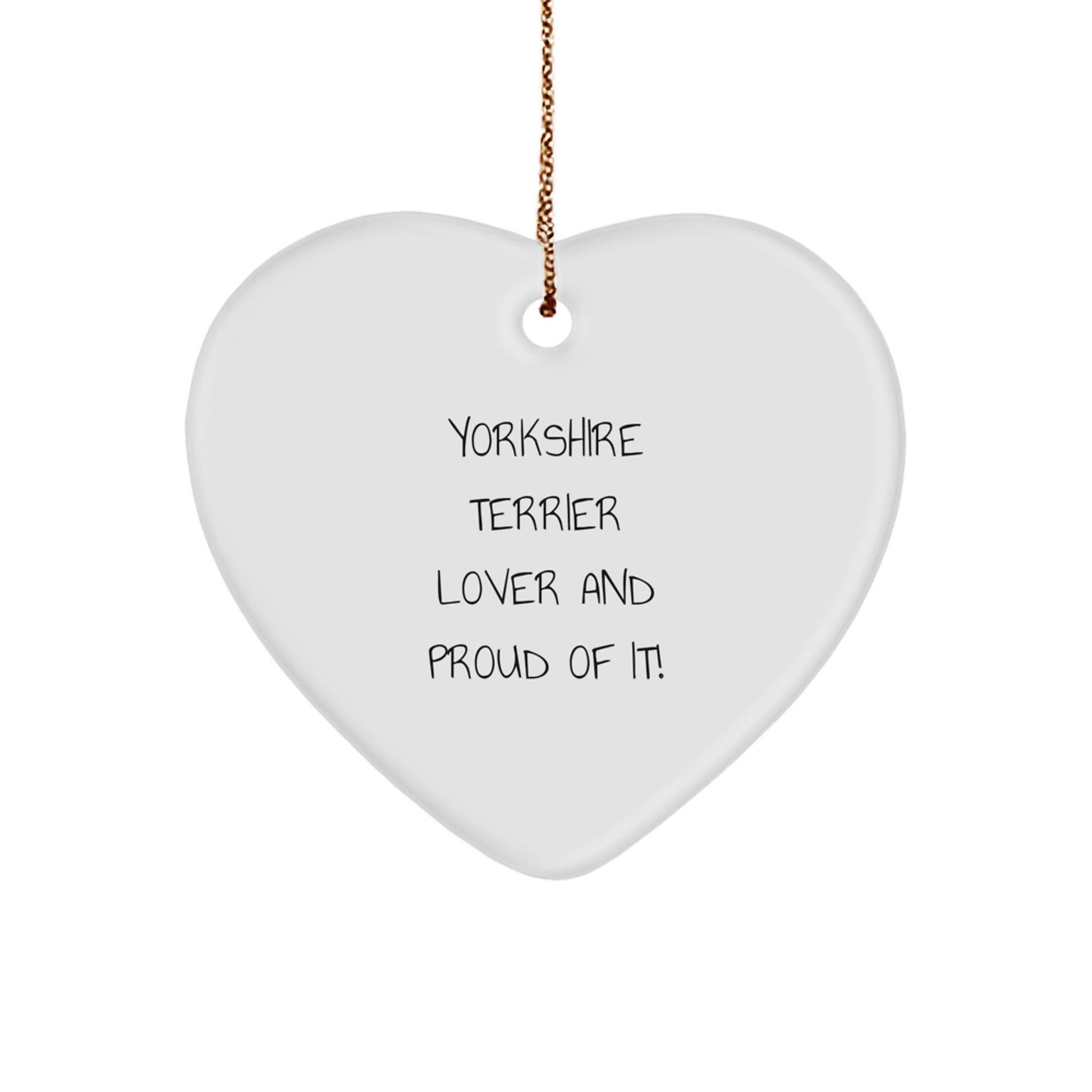 Funny Yorkshire Terrier Dog Gifts from Mom for Yorkshire Terrier Lover and Proud of It! Christmas Unique Ornaments - Image 1