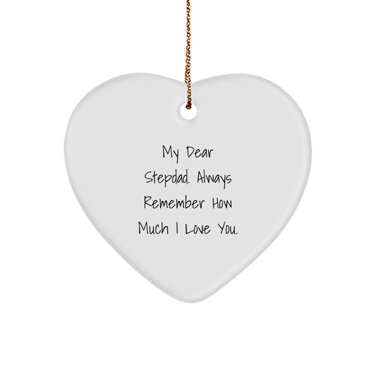 Funny Heart Ornament Gifts from Family to Stepdad My Dear Stepdad - Heart Shaped Christmas Unique Gifts - Image 1