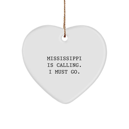 Mississippi Gifts from Friends Christmas Heart Ornament, Funny Quote - Gifts for Mississippi Men Women - Image 1