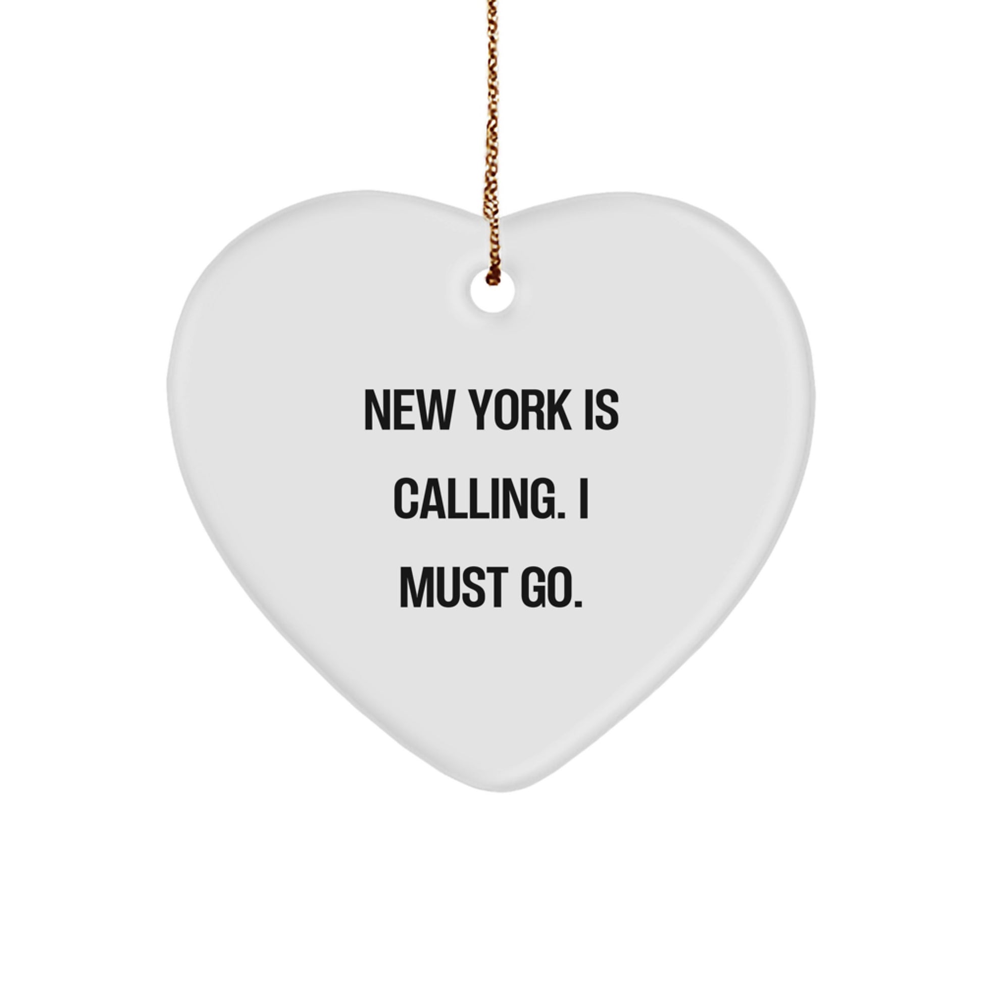 New York Gifts for Friends, Funny Heart Ornament, Gifts from Family, Christmas Unique Gifts, New York Heart Ornament - Image 1