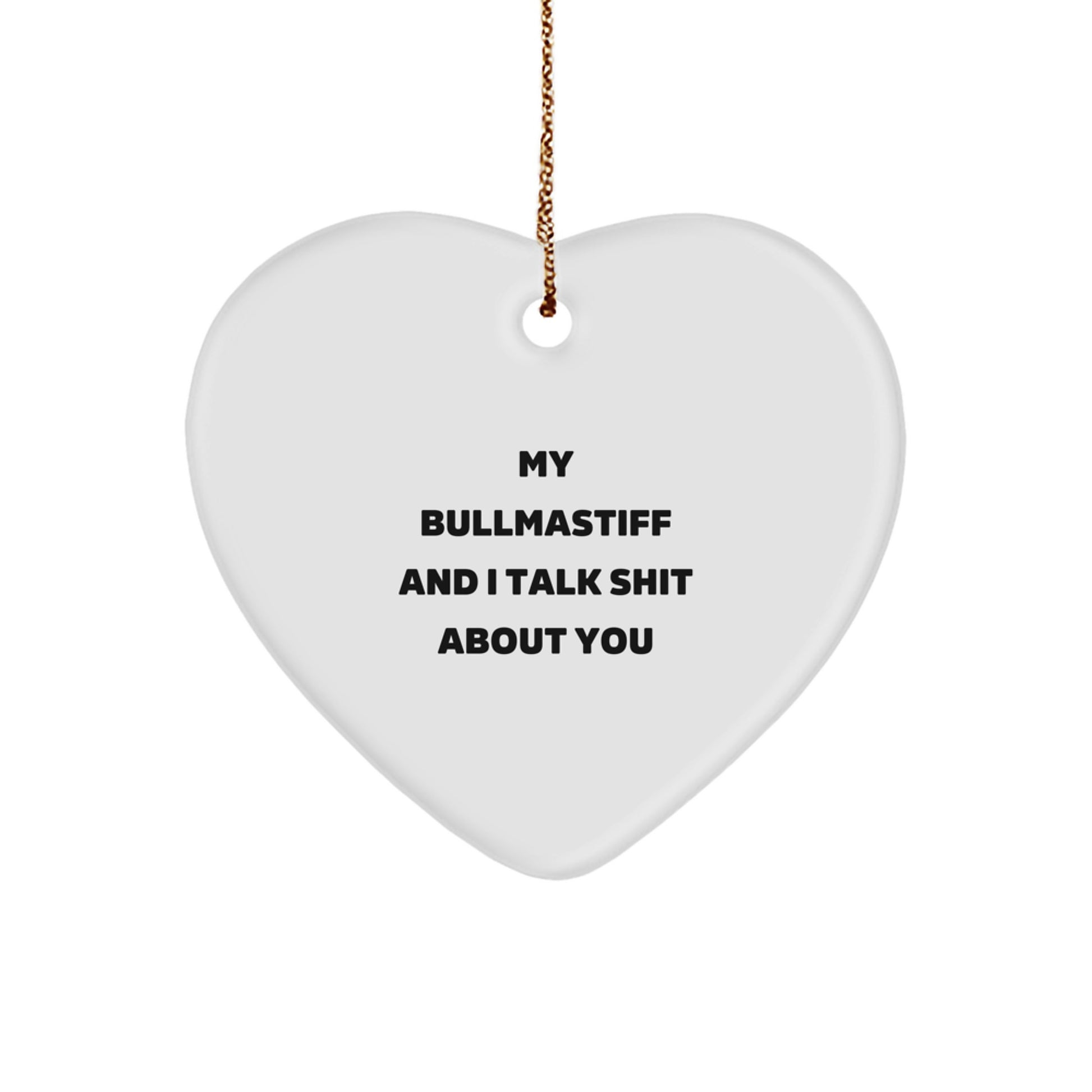 Funny Bullmastiff Dog Heart Ornaments for Friends, Christmas Unique Gifts from Men to Family - Image 1