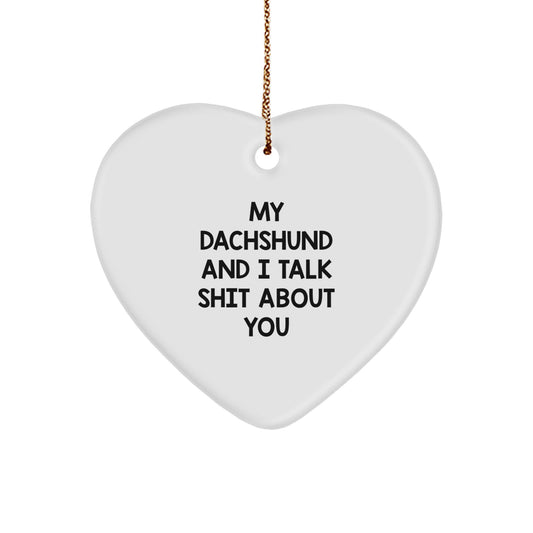 Funny Dachshund Dog Heart Ornament Gifts from Friends, Family, and Loved Ones this Christmas Season with Dachshund Dog Lover Humor - Image 1