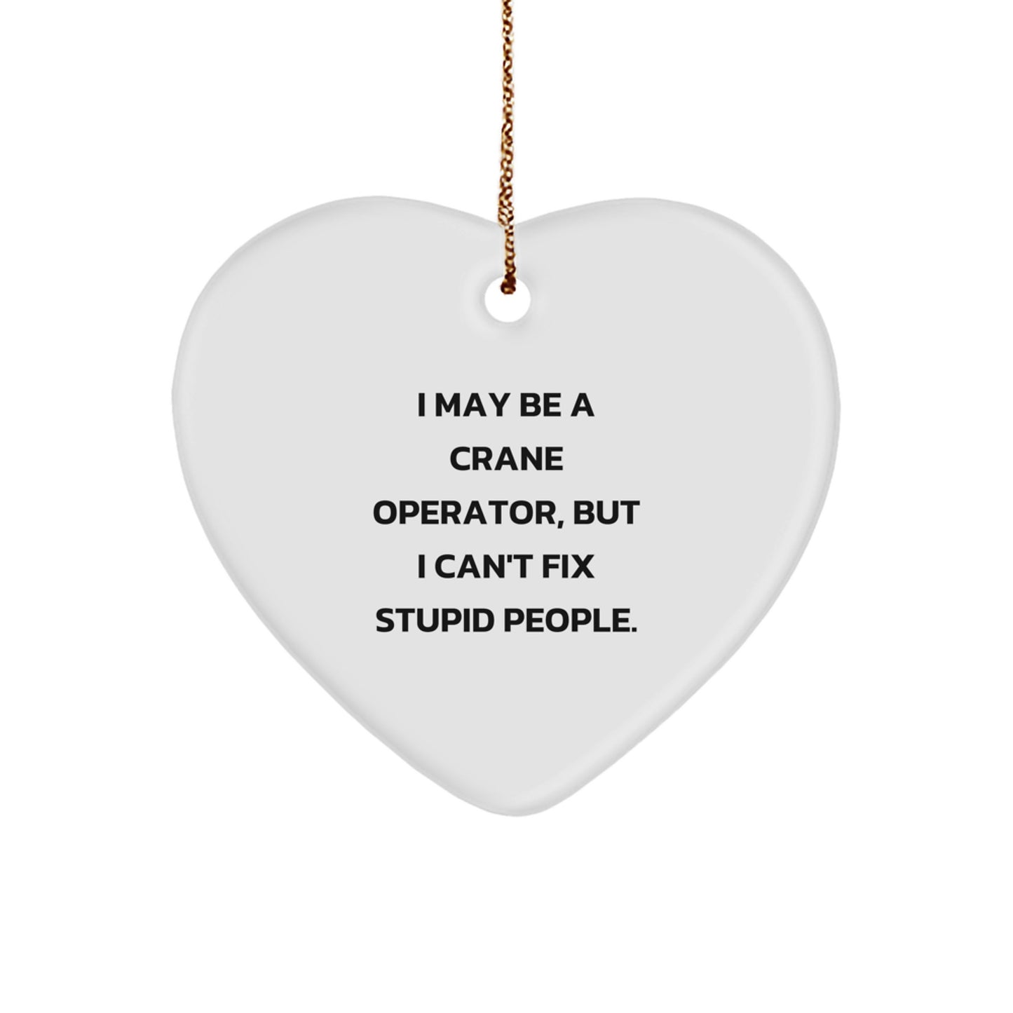 Crane Operator Favorite Heart Ornament for Kids Christmas Gift - Image 1