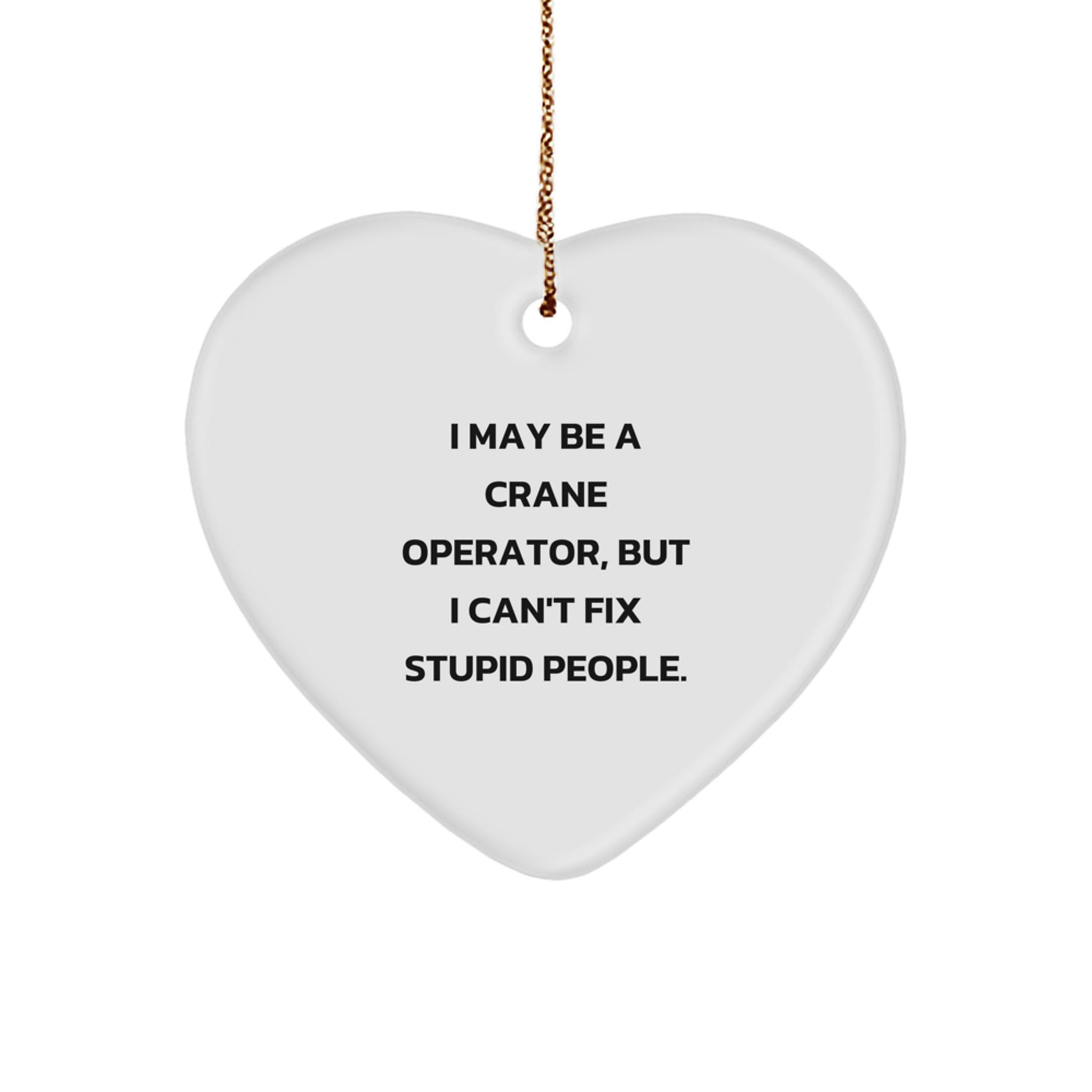 Crane Operator Favorite Heart Ornament for Kids Christmas Gift - Image 1