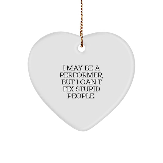 Sassy Performer Novelty Christmas Ornament for Friends Gift - Image 1